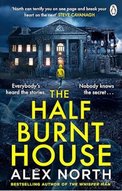 The Half Burnt House